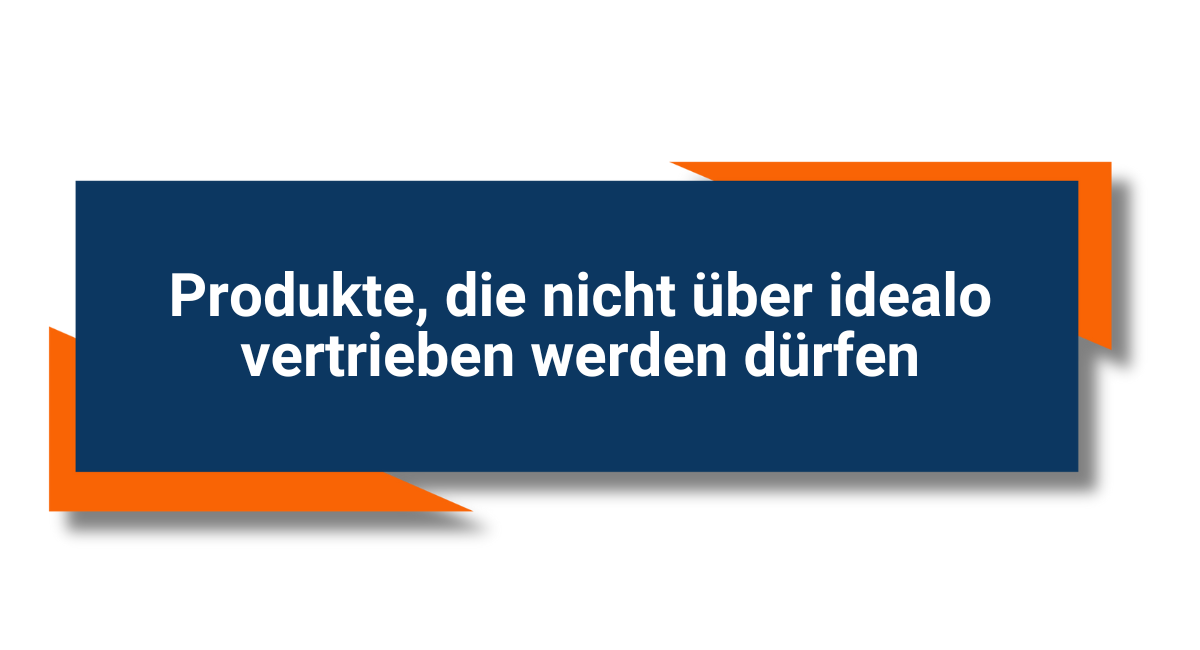 Produkte Vertriebsverbot